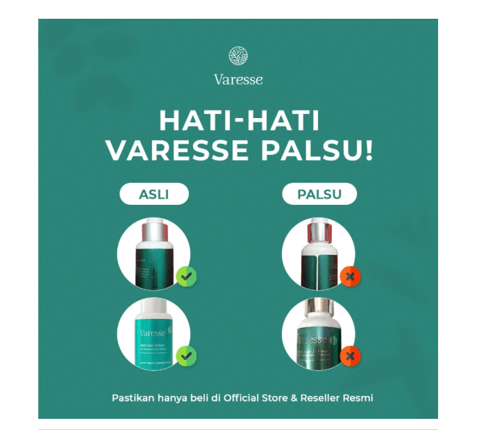 Peringatan untuk membedakan produk Varesse asli dan palsu
